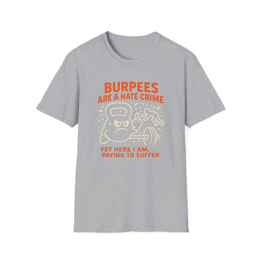 BURPEES HATE CRIME T-SHIRT