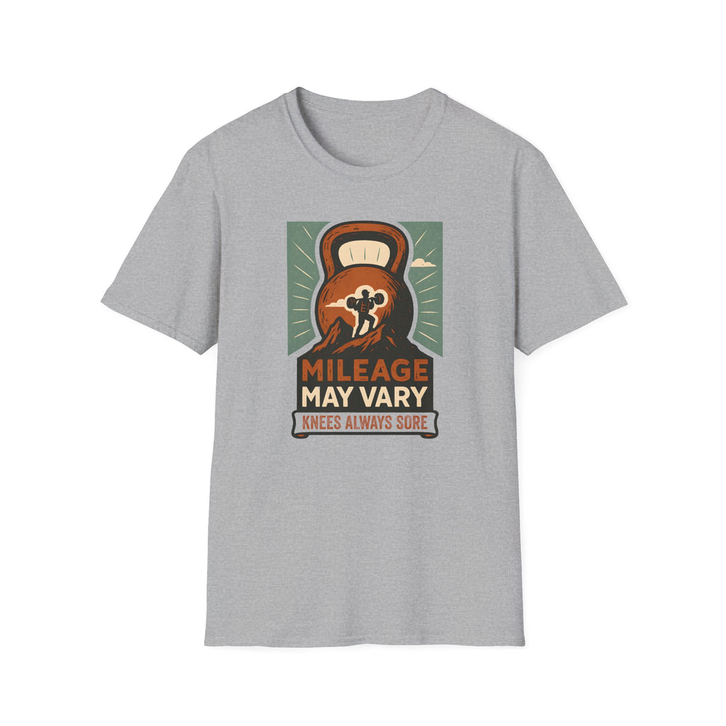 MILAGE MAY VARY T-SHIRT