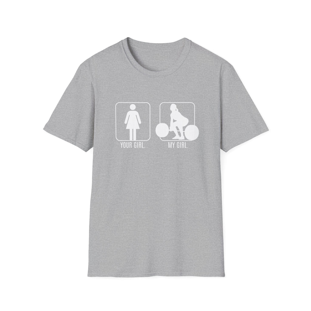 MY GIRL DEADLIFTING T-SHIRT