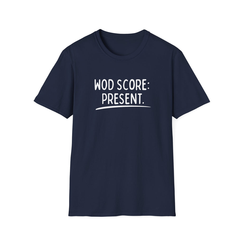 WOD SCORE PRESENT T-SHIRT