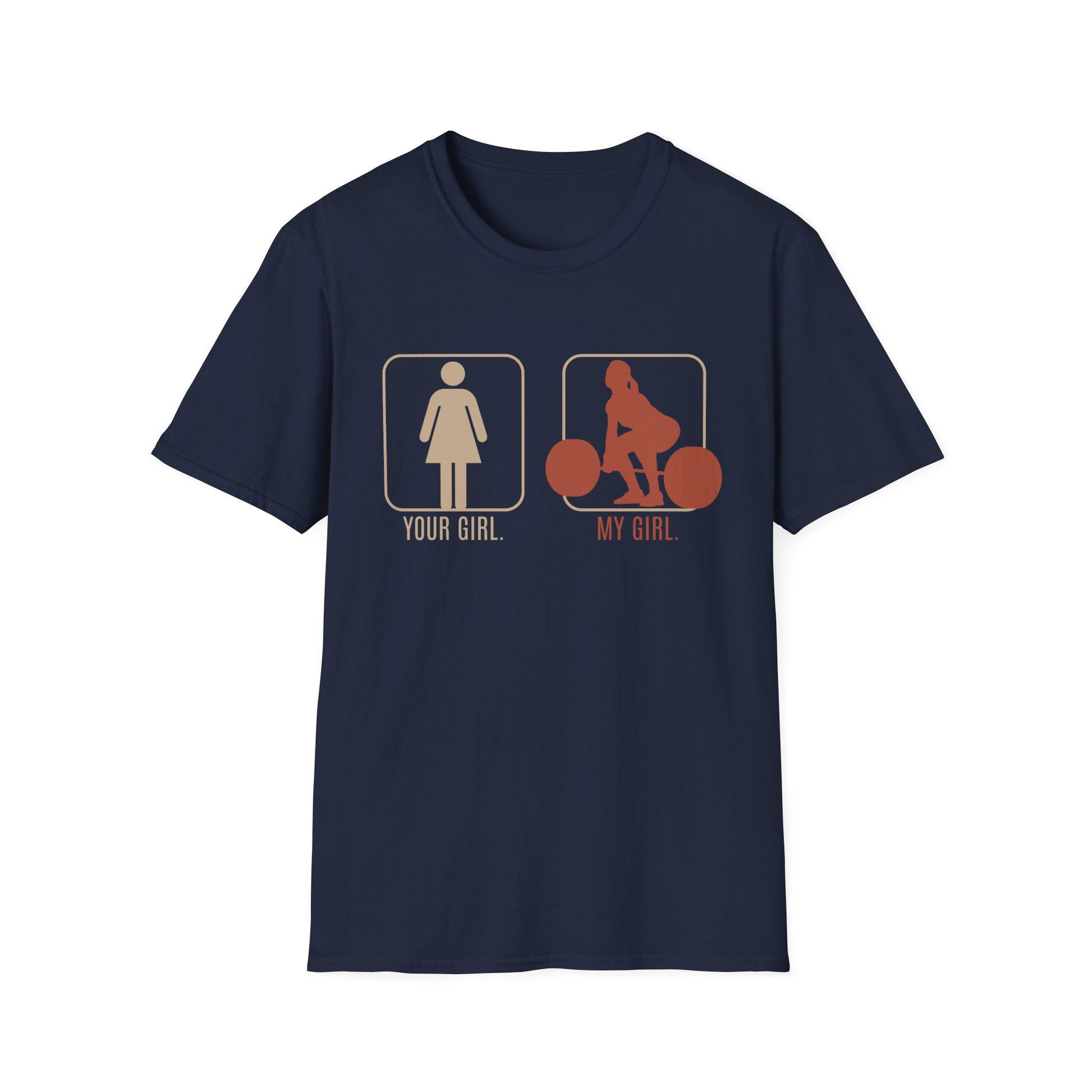 MY GIRL DEADLIFT T-SHIRT