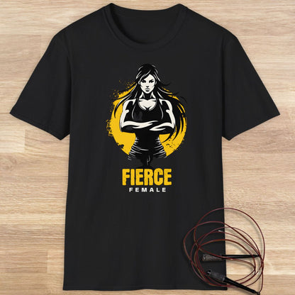 FIERCE FEMALE T-SHIRT