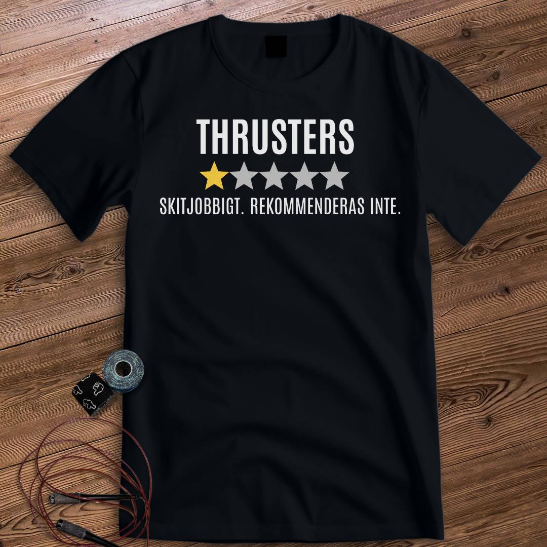 THRUSTER REKOMMENDERAS INTE T-SHIRT
