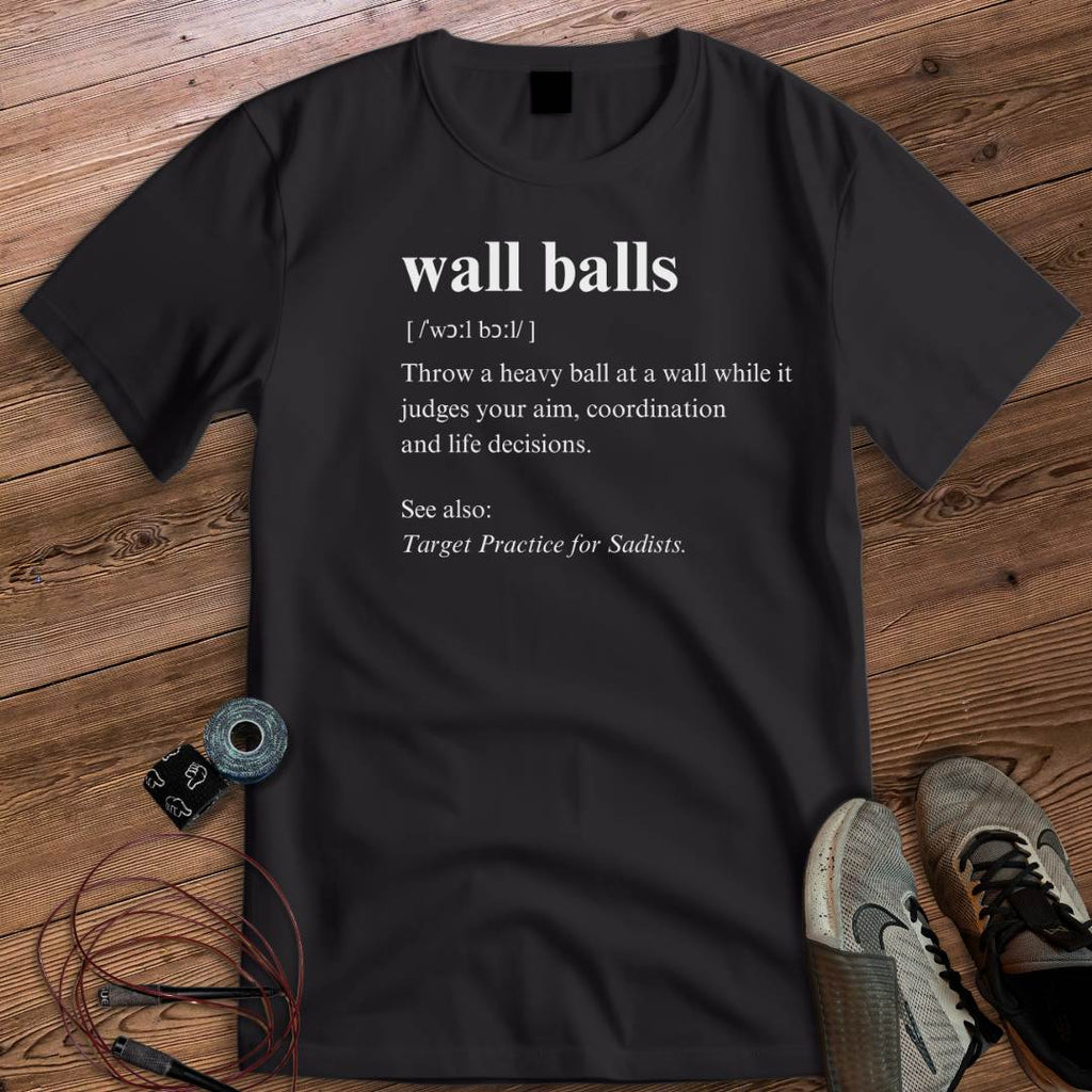 WALL BALLS DEFINITION T-SHIRT