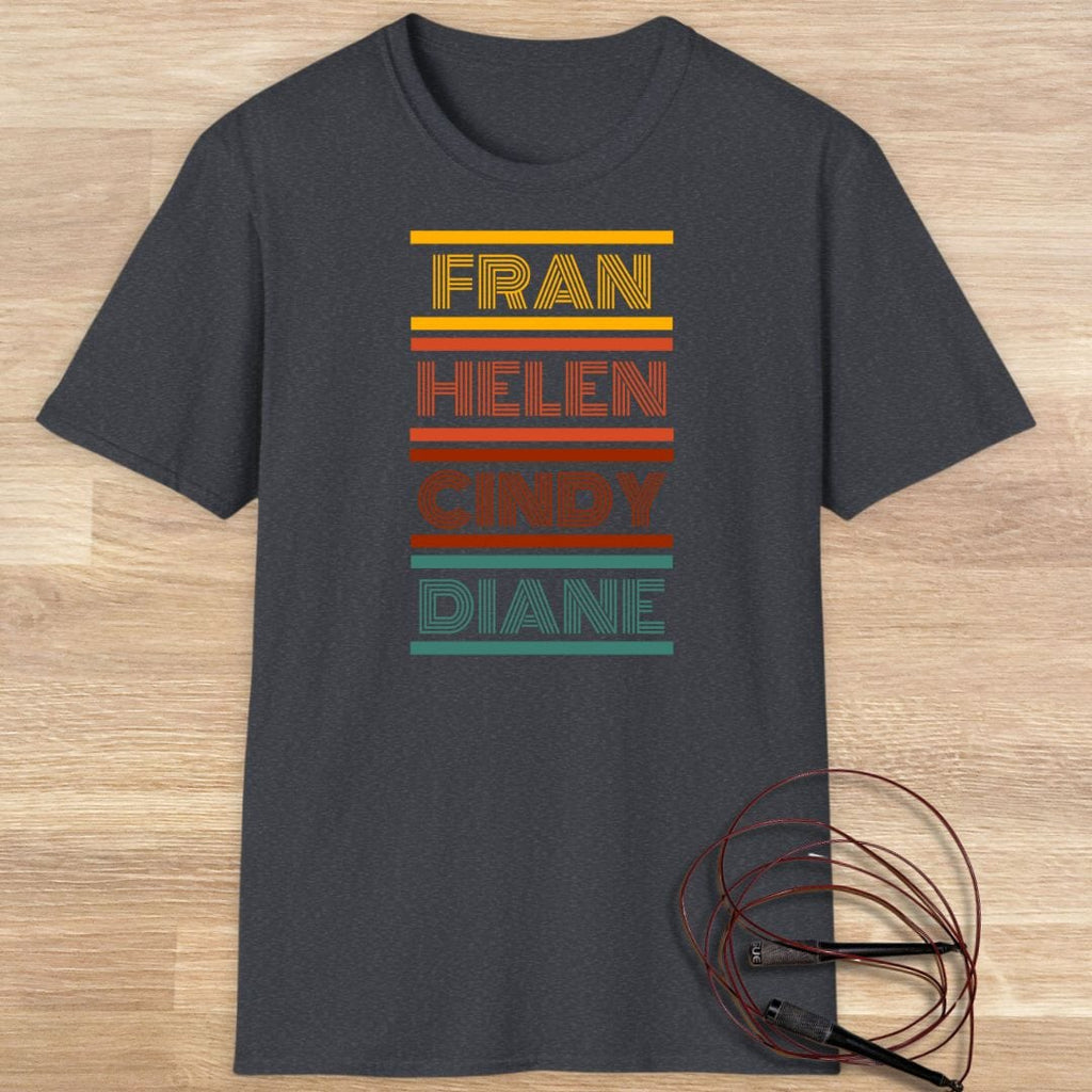 FRAN HELEN CINDY DIANE T-SHIRT
