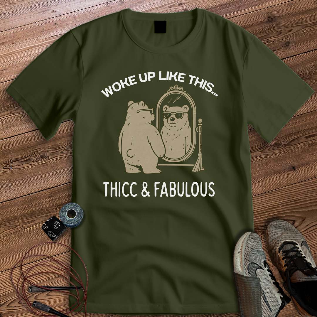 THICC AND FABULOUS T-SHIRT