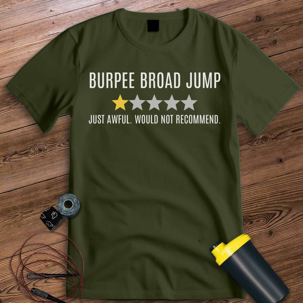 BURPEE BROAD JUMP AWFUL T-SHIRT