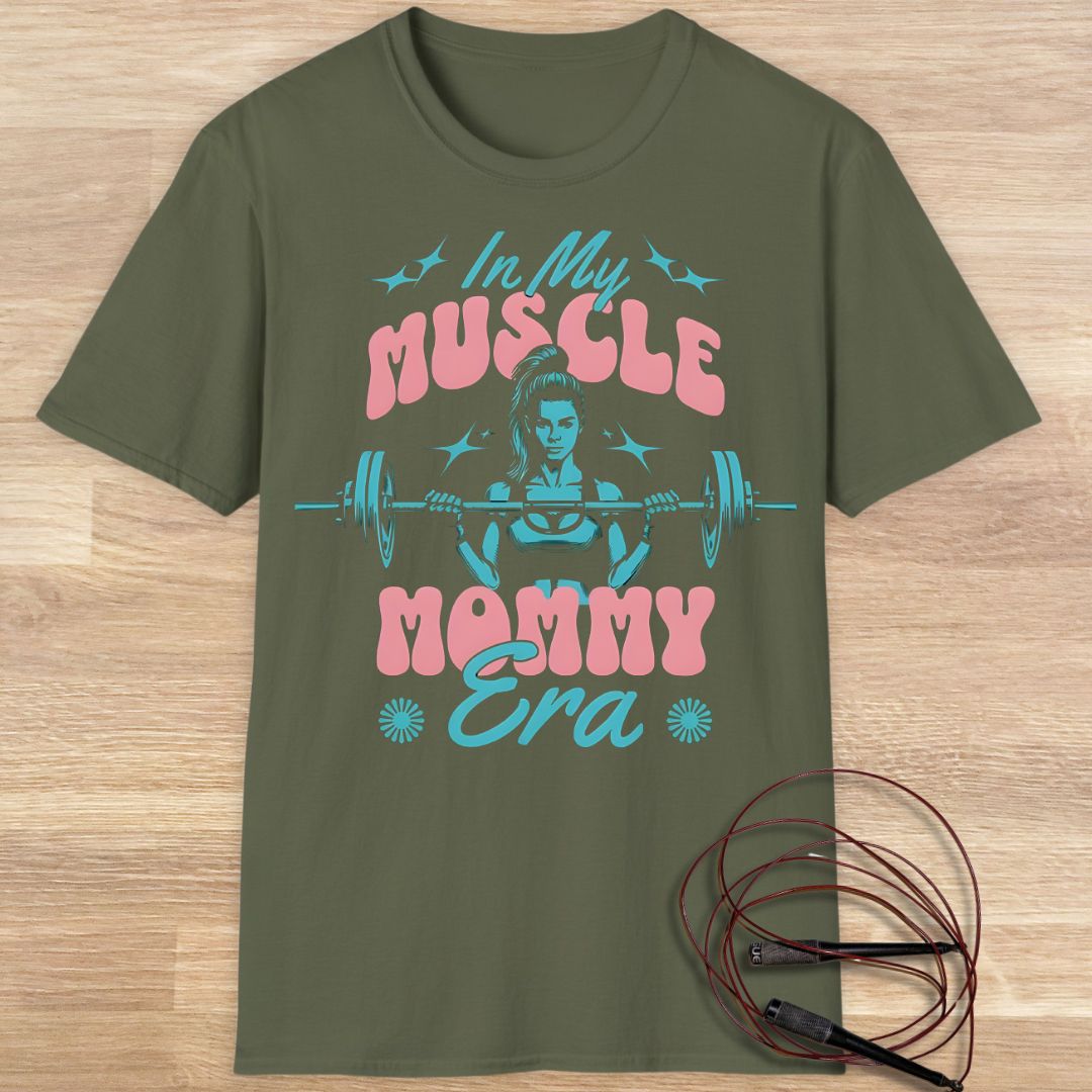 MUSCLE MOMMY T-SHIRT