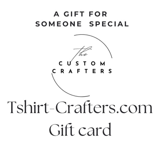 TSHIRT-CRAFTERS.COM GIFT CARD
