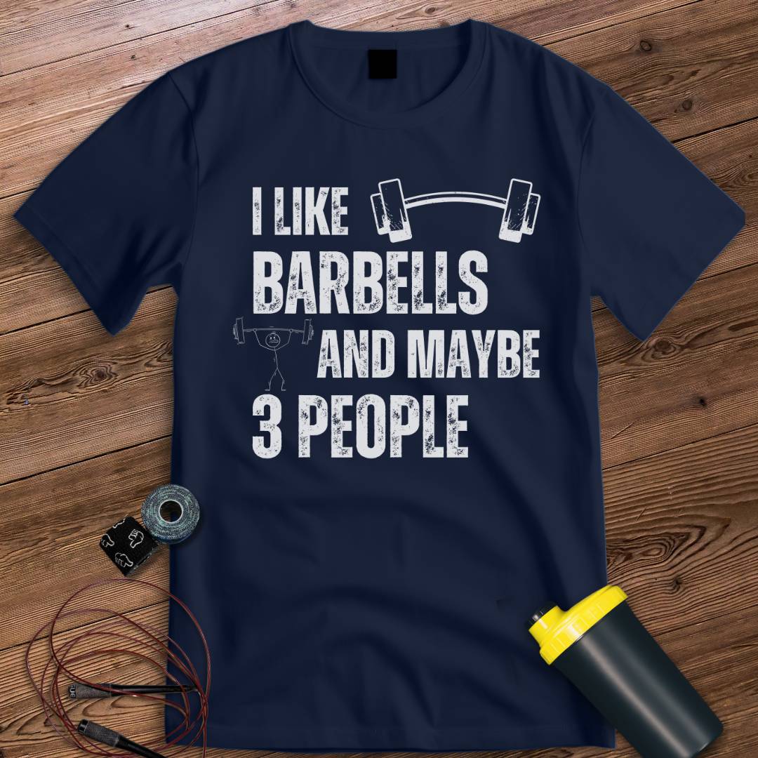 I LIKE BARBELLS T-SHIRT