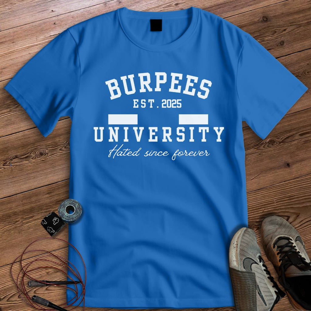 BURPEES UNIVERSITY T-SHIRT