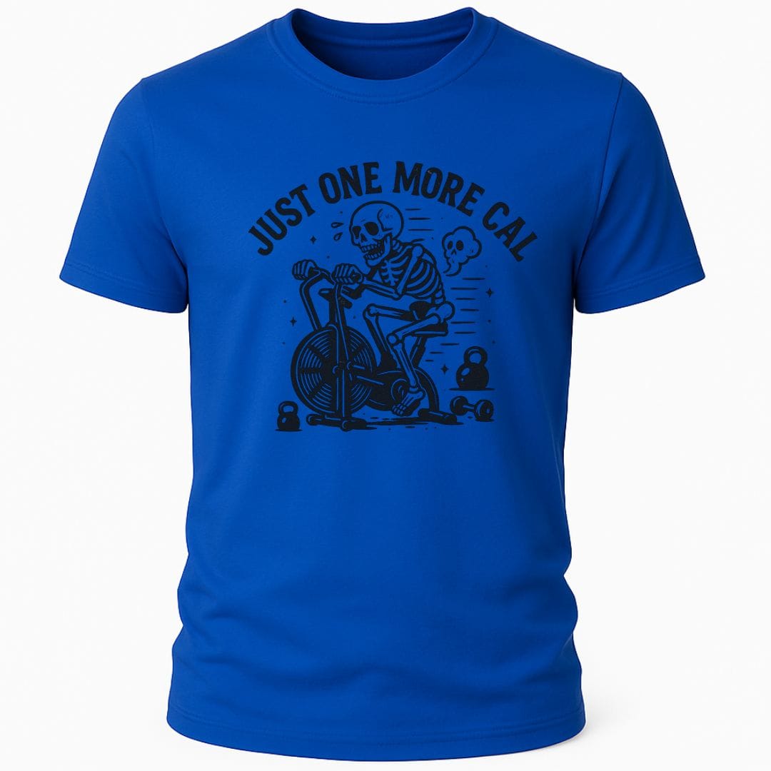 ONE MORE CAL T-SHIRT