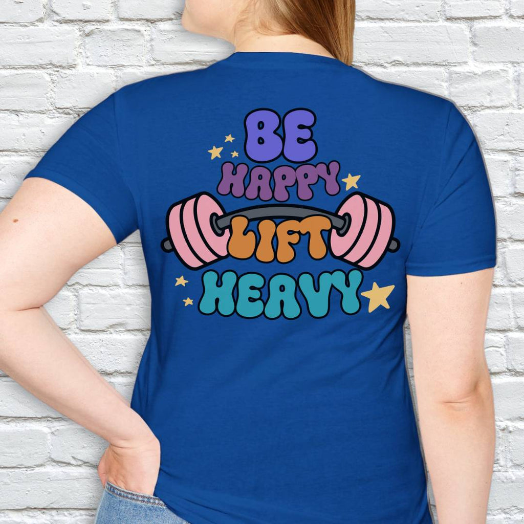 BE HAPPY T-SHIRT