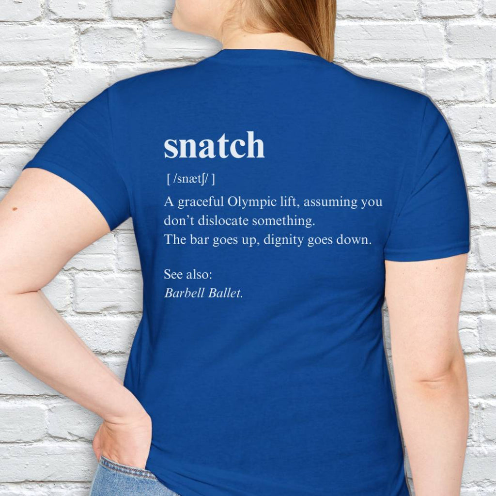 SNATCH DEFINITION T-SHIRT