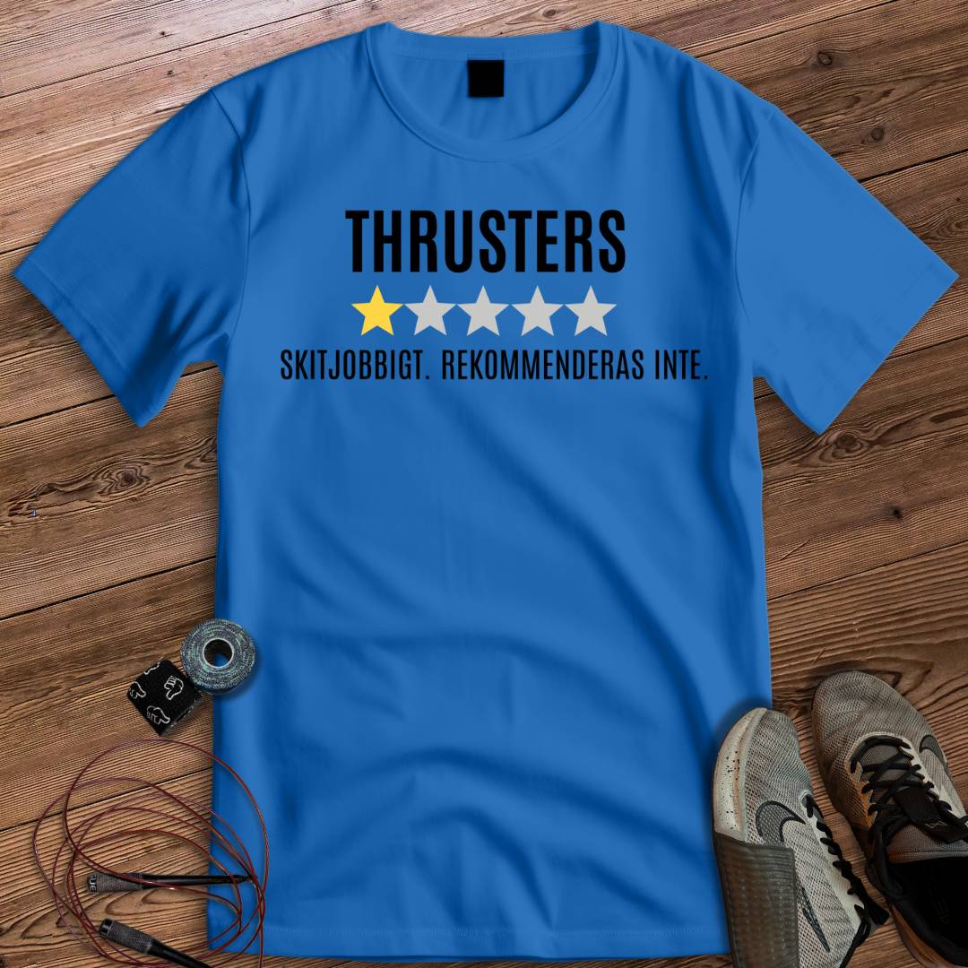 THRUSTER REKOMMENDERAS INTE T-SHIRT