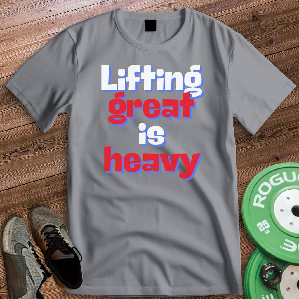 LIFTING GREAT T-SHIRT