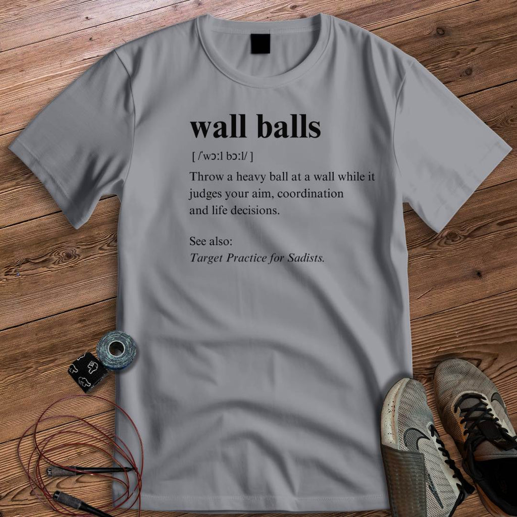 WALL BALLS DEFINITION T-SHIRT
