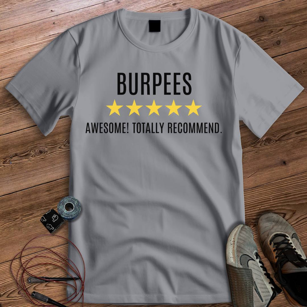 BURPEES AWESOME T-SHIRT