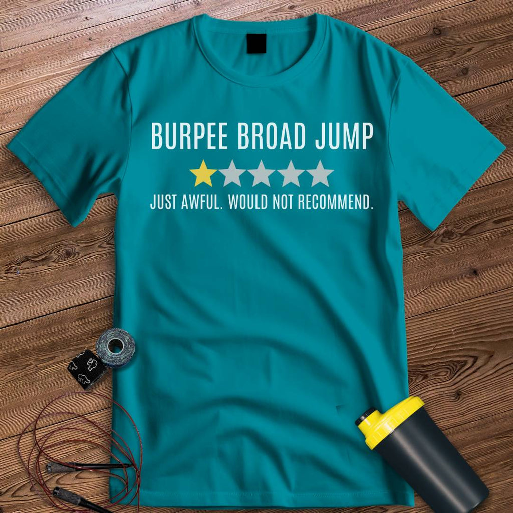 BURPEE BROAD JUMP AWFUL T-SHIRT