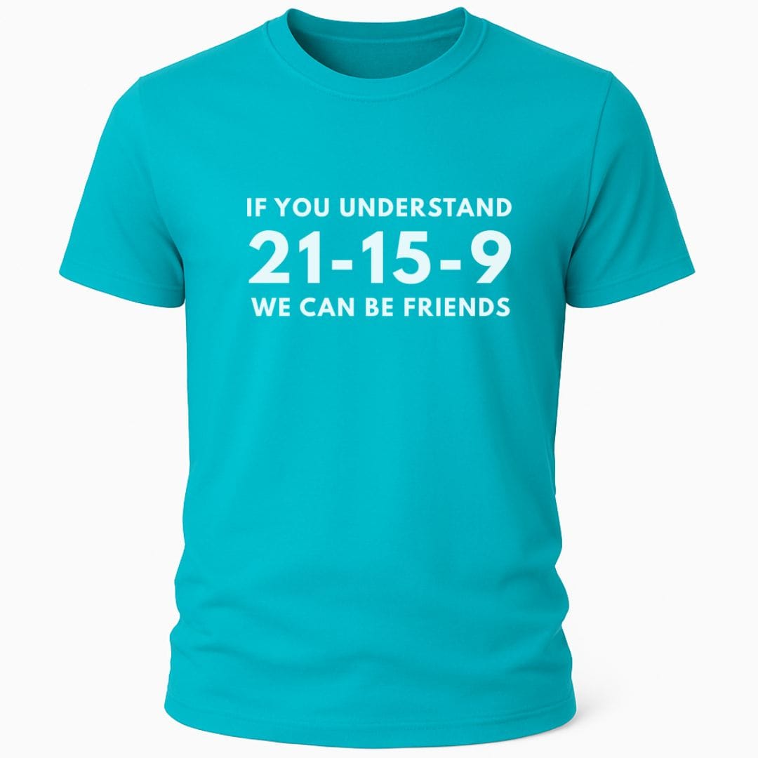 UNDERSTAND 21-15-9 T-SHIRT