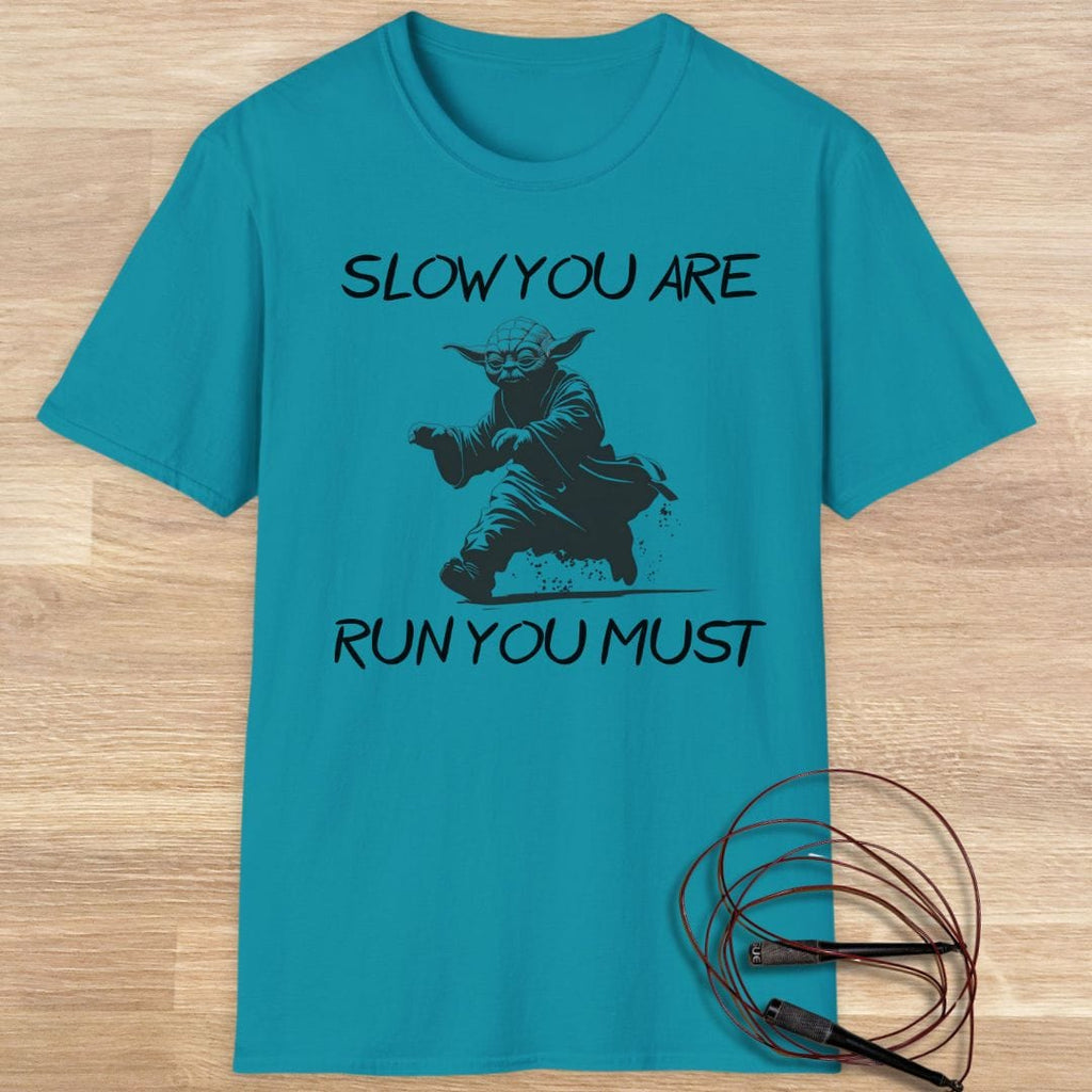 YODA: SLOW YOU ARE T-SHIRT