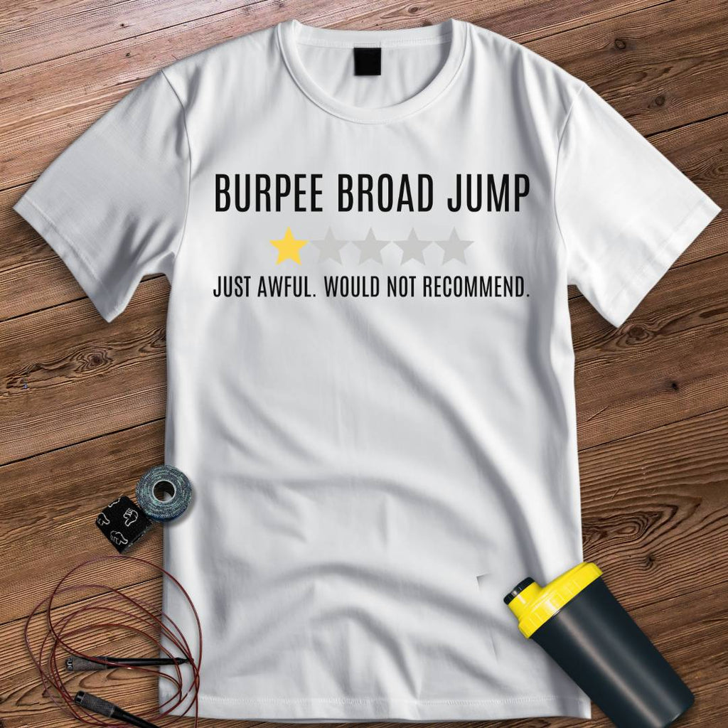 BURPEE BROAD JUMP AWFUL T-SHIRT