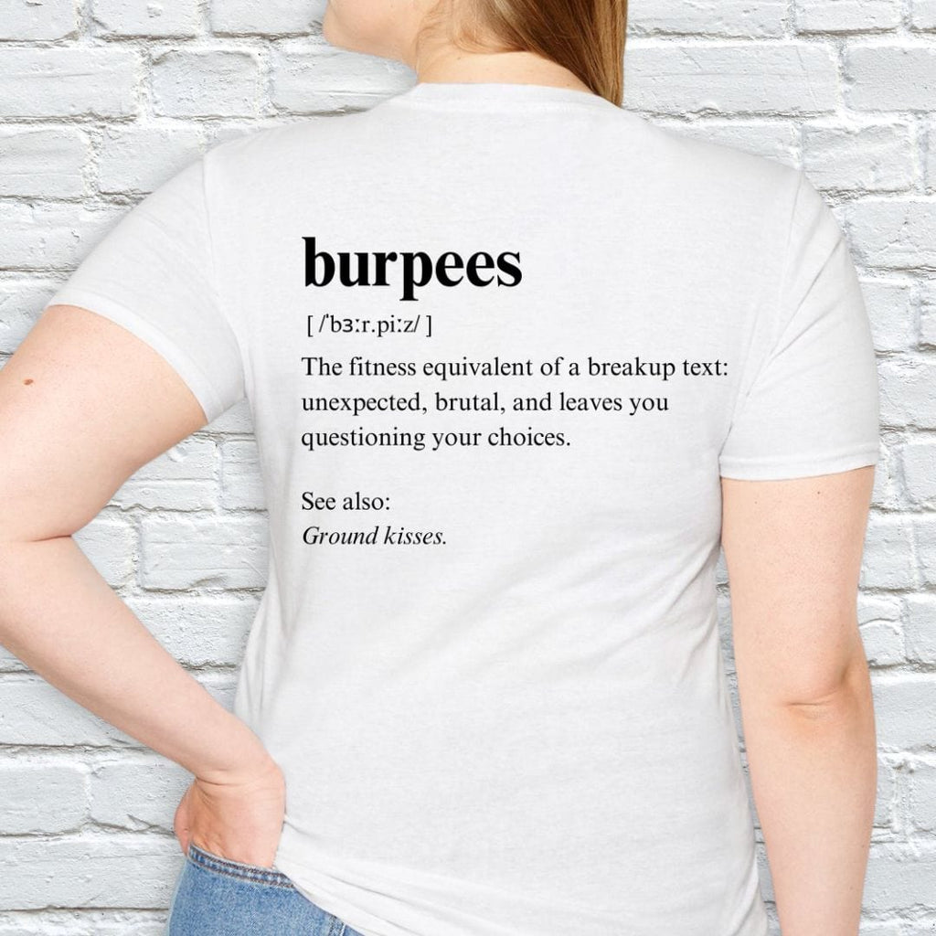 BURPEES DEFINITION T-SHIRT