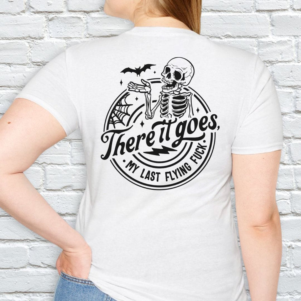 THERE IT GOES T-SHIRT