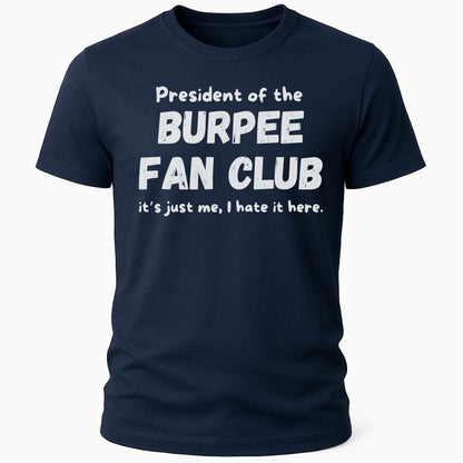 BURPEE FAN CLUB T-SHIRT