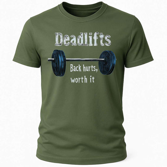 DEADLIFT BACK HURTS T-SHIRT