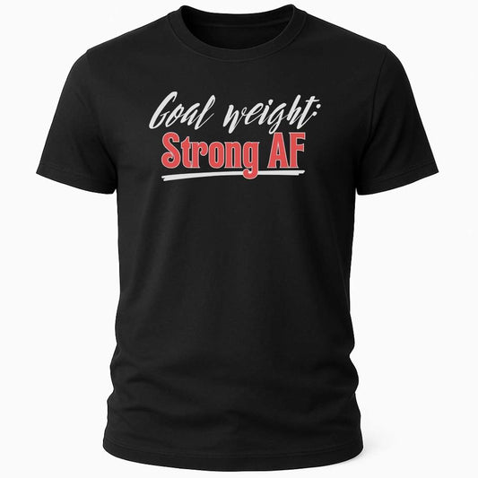 GOAL WEIGHT T-SHIRT