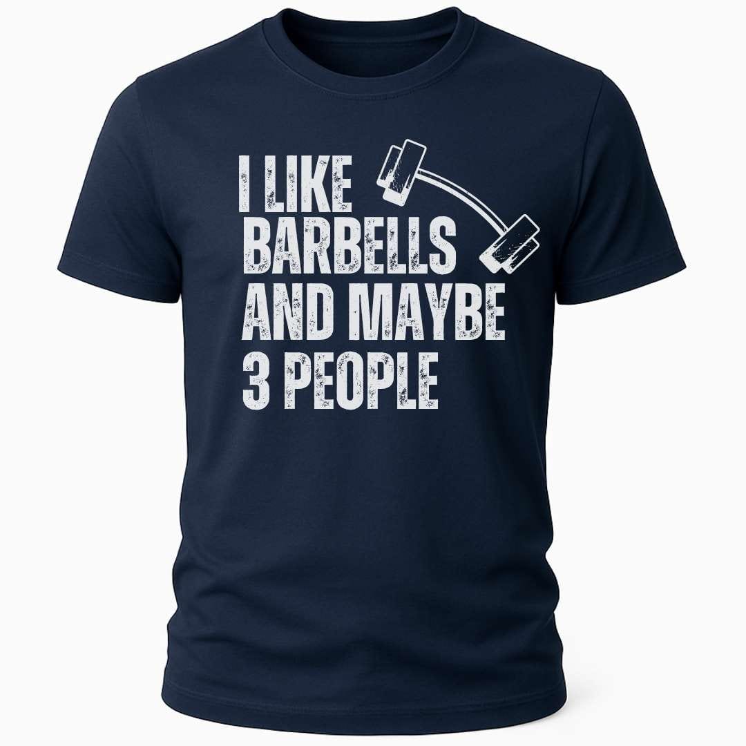 I LIKE BARBELLS T-SHIRT