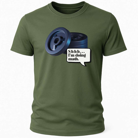 SHHH.... I'M DOING MATH T-SHIRT